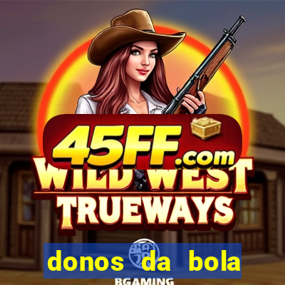 donos da bola bahia net